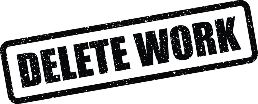 Grunge style rubber stamp impression with delete work text for project management or administrative cancellation notices