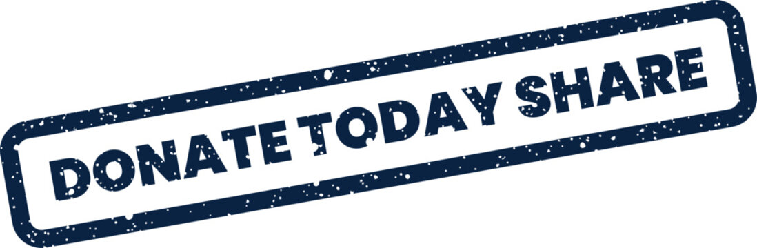 Grungy retro stamp effect urging collective action to share and donate today for a cause