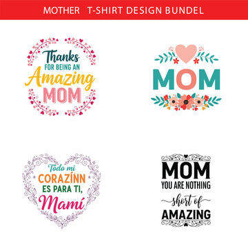 Four mother s day t shirt designs featuring floral elements and heartfelt messages