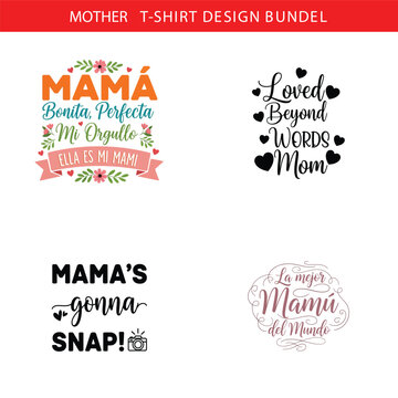 Four mother themed t shirt designs featuring loving phrases in spanish and english