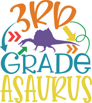 3rd grade asaurus t-shirt design, dinosaur with arrows and textual graphic. t-shirt design