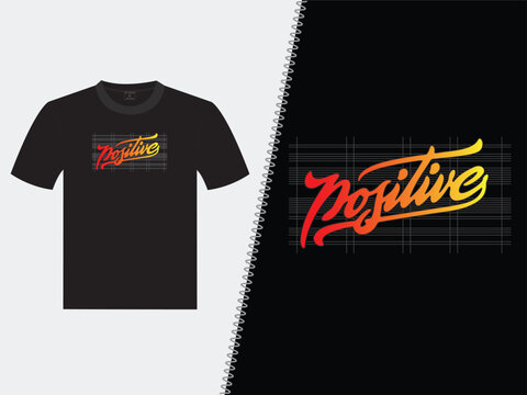 Positive Shade T-Shirt Design