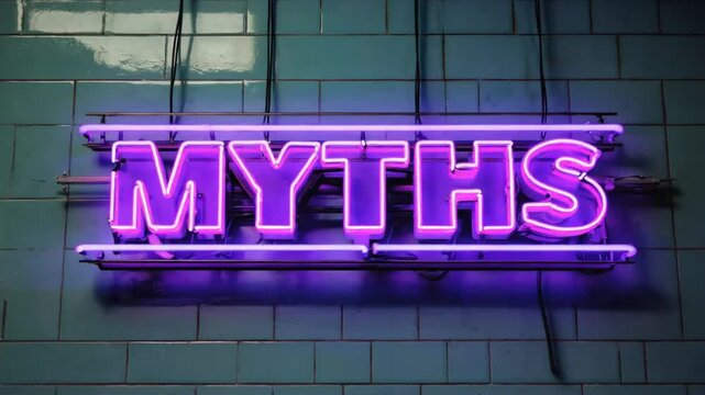 Neon sign for "myths".