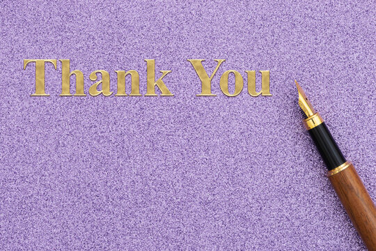 Thank you message with elegant pen