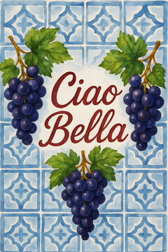 Ciao Bella &ndash; Watercolor Grapes on Blue Italian Tiles