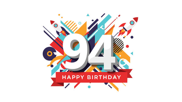 Dynamic ninety-fourth birthday greeting illustration featuring number 94 among abstract colorful shapes and rockets.