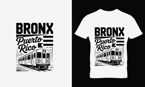 White t shirts with bronx puerto rico train on black and white backgrounds