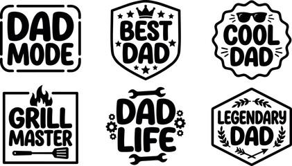 Naklejka premium Black and white dad mode best dad cool dad grill master dad life legendary dad icons