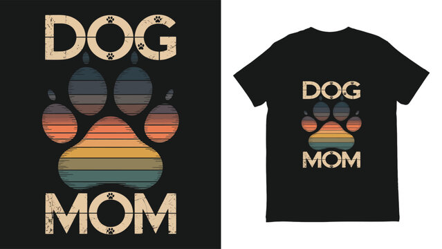 Dog mom t shirt design with paw print and rainbow colors on black
