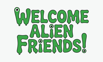 Fototapeta premium Festive alien welcome banner a playful greeting for extraterrestrial visitors