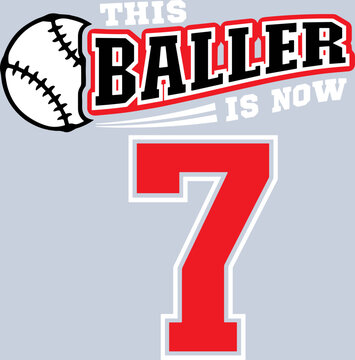This Baller is Now 7 Svg,  7th Baseball Birthday Svg