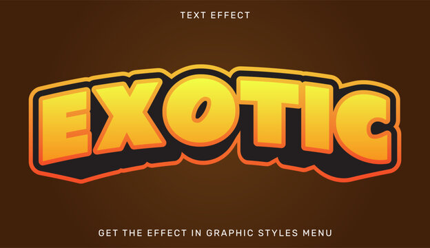 A vibrant graphic design featuring the word Exotic in a bold, yellow font with a black and orange outline on a dark brown background.