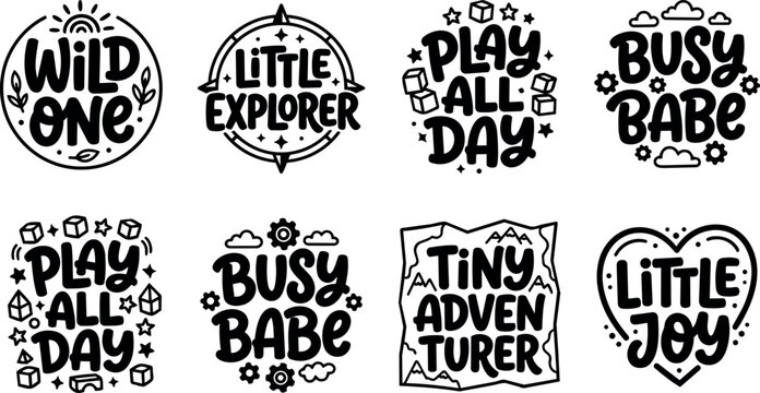 Black and white script lettering wild one little explorer play all day busy babe tiny adventurer little joy icons