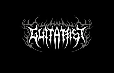 Guitarist, typography vector in a striking and stiff touch dark metal font tribal style lettering. for t-shirt print apparel, sticker, poster, and edgy logo © Artmoreink