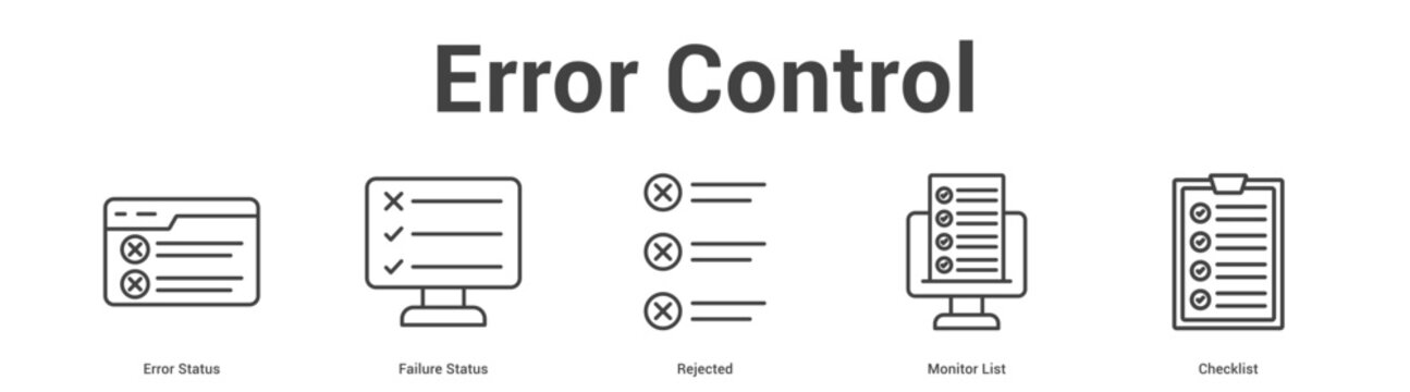 Error Control web banner icon set vector illustration concept for business with icon of Error Status, Failure Status, Rejected, Moni.
