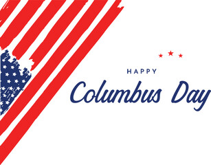 Obraz premium Happy Columbus Day greeting card with distressed American flag elements celebrating discovery and heritage perfect for holiday announcements and social media