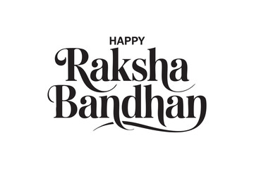 Obraz premium Happy Raksha Bandhan Typography Design | Festive Calligraphy & Indian Festival Lettering