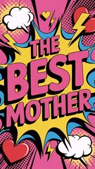 Obraz premium The Best Mother