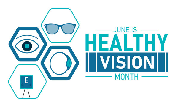June is healthy vision month with eye illustrations vision care health