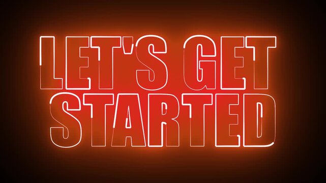 LET'S GET STARTED NEON TITLE ANIMATION