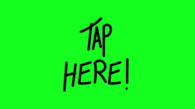 Tap Here Hand Drawn Text Illustration on Green Background