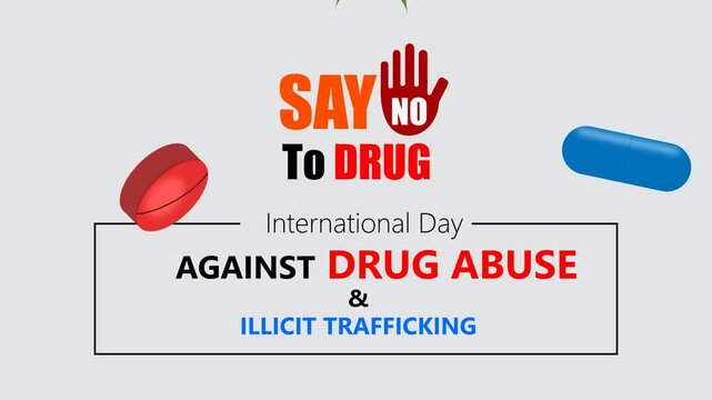 International day against drug abuse and illicit trafficking animation video. Awareness campaign on the dangers of drug abuse