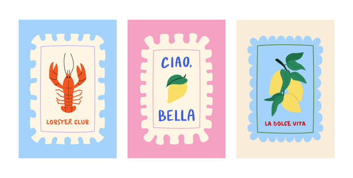 Set of summer posters with lobster, lemons in ruffled  frames. Ciao bella and la dolce vita quotes (means hello beautiful and sweet life on italian).  Hand drawn vector flat illustration