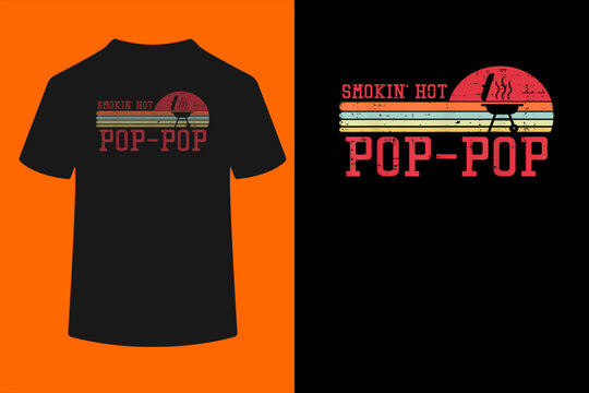 Smokin Hot Pop-pop Chest Sunset Retro Grill Bbq Granpa Men T-Shirt
