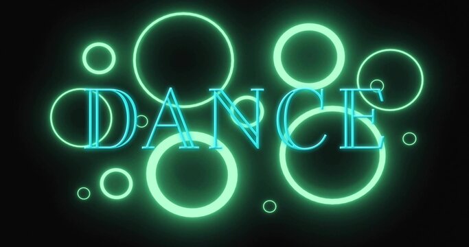 Pulsing turquoise-cyan neon word DANCE glowing on dark canvas, with overlapping rings and halos