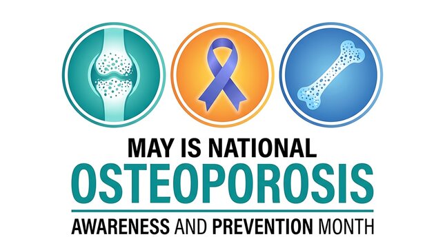 National osteoporosis awareness and prevention month campaign with bone health illustrations and a prominent message