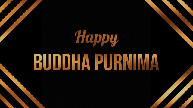 Golden text glows against a sleek black backdrop. Diagonal stripes frame the message with elegance and rhythm. Celebrate Buddha Purnima with this refined, spiritual design
