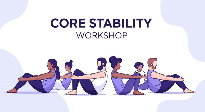 Core Stability Workshop Depicts Groups Practicing Physical Exercises for Improved Wellness and