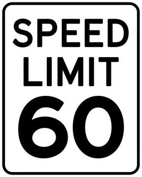 Speed limit sixty road sign with black border and text