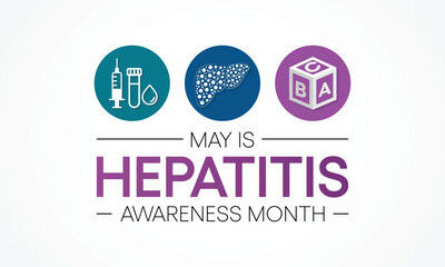 Naklejka premium Hepatitis awareness month is observed every year in May, The liver is a vital organ that processes nutrients, filters the blood, and fights infections. certain medical conditions can cause hepatitis.