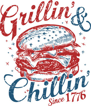 Grillin and Chillin 4th Of July svg png, 4th Of July Burger svg png, America 4th Of July svg