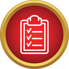 Fototapeta premium Checklist on a clipboard showing completed tasks inside a red and gold circle