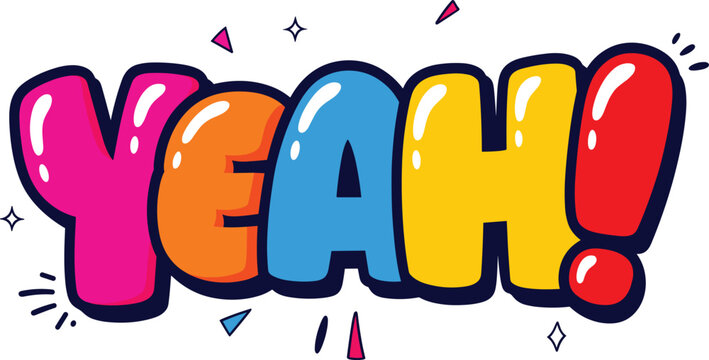 Colorful cartoon yeah text with confetti and sparkles  celebration expression