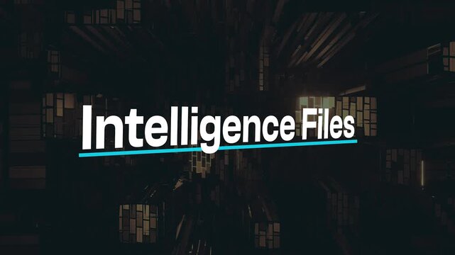 Intelligence Files: A sleek graphic displays the title Intelligence Files with a modern font, against a subtly textured, dark background, evoking a sense of mystery and importance.