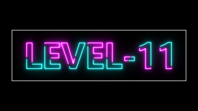 Abstract neon level 11 number 4k illustration. Level 11 neon text. black background 4k illustration.