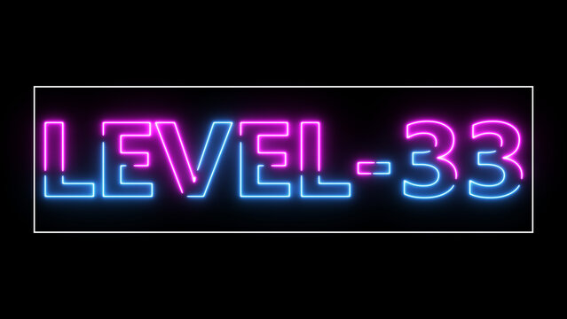 Abstract neon level 33 number 4k illustration. Level 33 neon text. Neon level up sign. motion graphic perfect for social media content. black background 4k illustration.