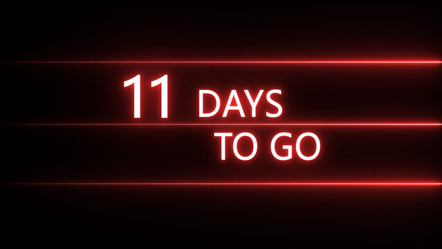 11 days to go text icon illustration. Neon counting days on black background. on a black background. and creating a stunning 4k illustration.