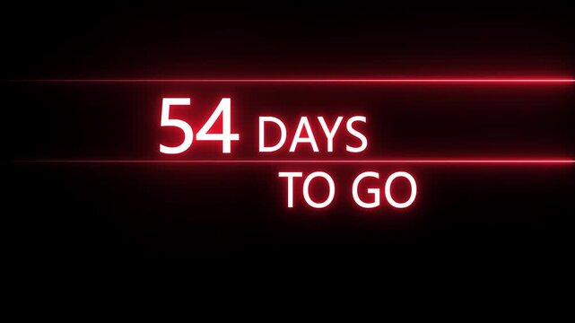 Neon 54 days to go animation. Neon counting number animation 54 days to go. on a black background. and creating a stunning 4k video. 