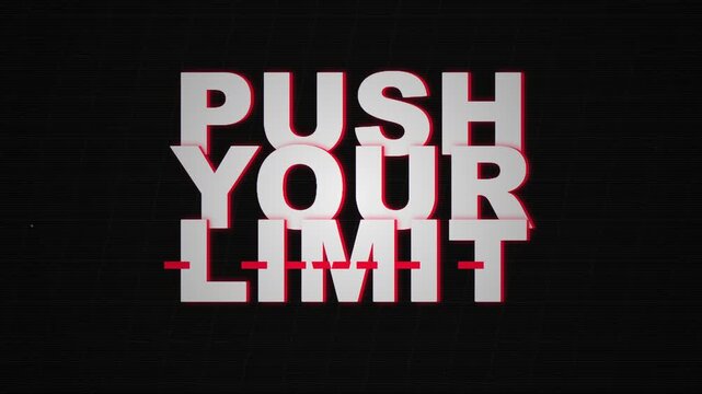 motivational text push your limits on black background