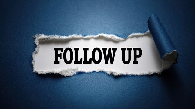 FOLLOW UP phrase shown in a gap in torn blue paper texture