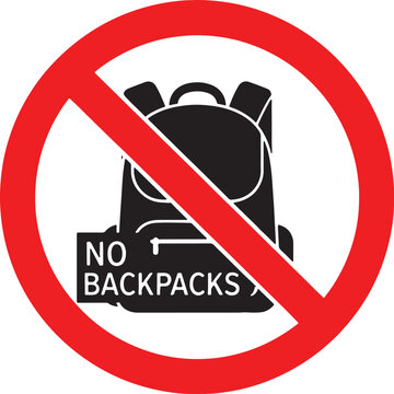 No backpacks allowed sign prohibition icon backpack prohibition
