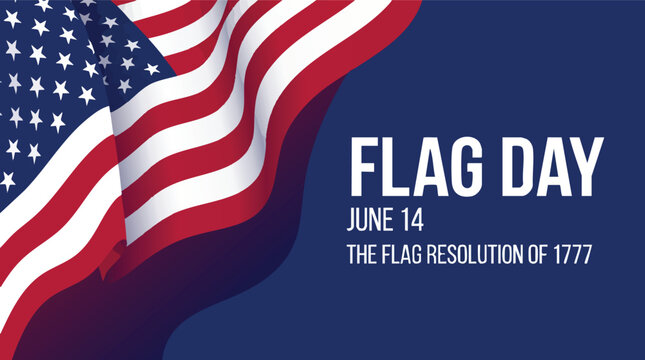 Patriotic American Flag Day illustration featuring a waving United States flag and commemorative text for June 14th on a blue background.