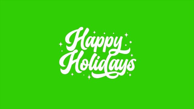 Happy holidays text animation on green screen background festive greeting typography celebration message winter season christmas new year editable chroma key overlay