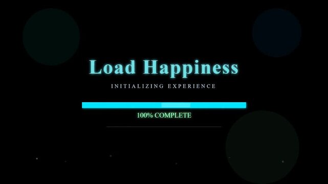 Load Happiness Initializing Experience Loading Bar 100 Percent Complete Animation.