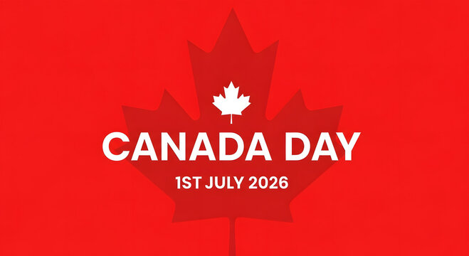 Canada Day celebration with red maple leaf and white text 1st July 2026 holiday