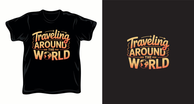Traveling around the world typography t-shirt design with globe icon and vintage sunset color palette.